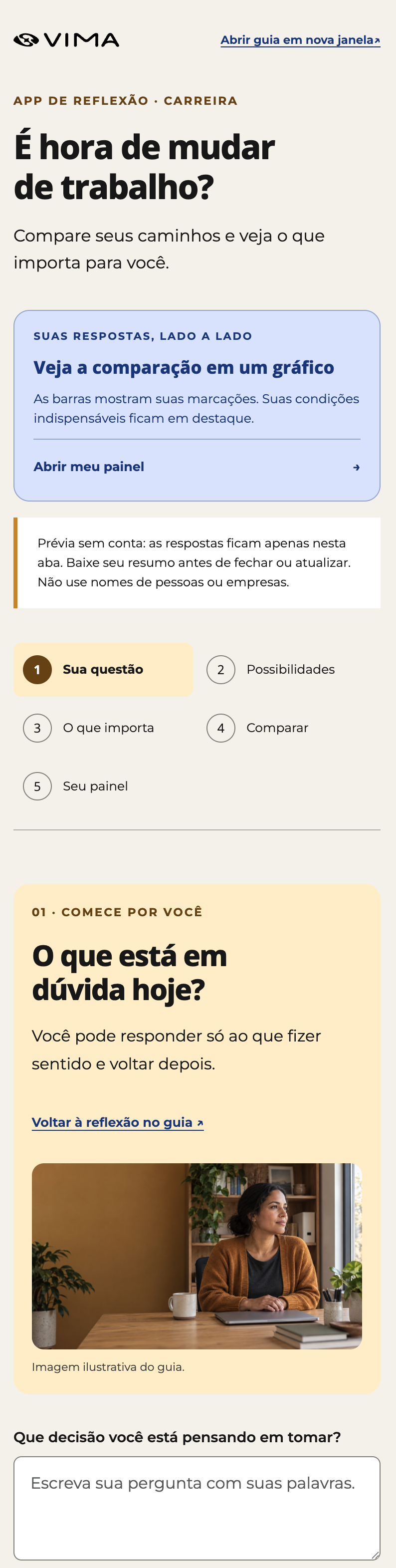 Captura real de prévia do app de É hora de mudar de trabalho?. Campo vazio e aviso de dados apenas nesta aba; não demonstra preenchimento salvo.